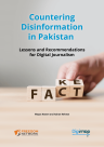 Countering Disinformation in Pakistan: Lessons and Recommendations for Digital Journalism