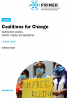Coalitions for Change: Collective action, better media ecosystems