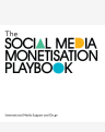 The Social Media Monetisation Playbook