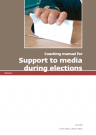 Support to media during elections