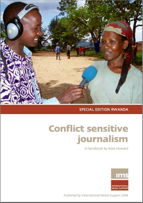 Conflict Sensitive Journalism: Special Edition Rwanda