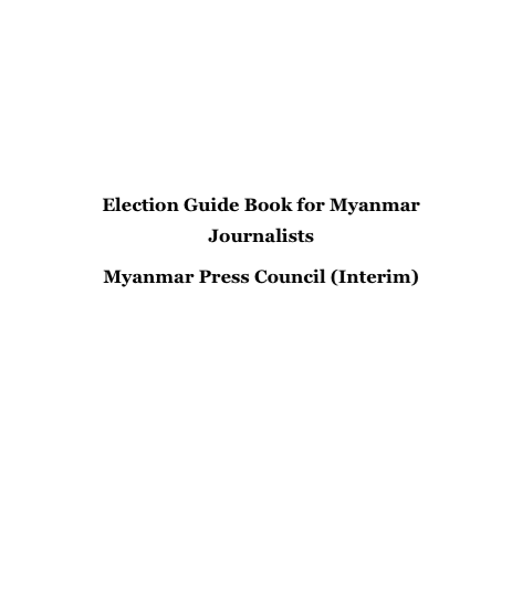 Election Guide Book for Myanmar Journalists