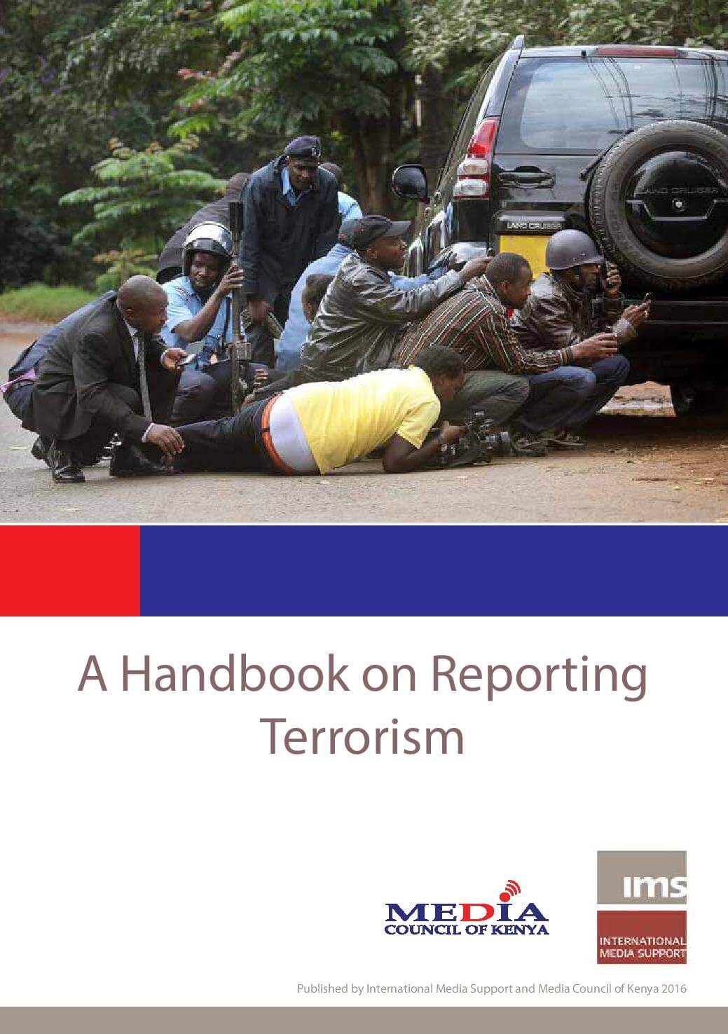 A handbook on reporting terrorism - Kenya