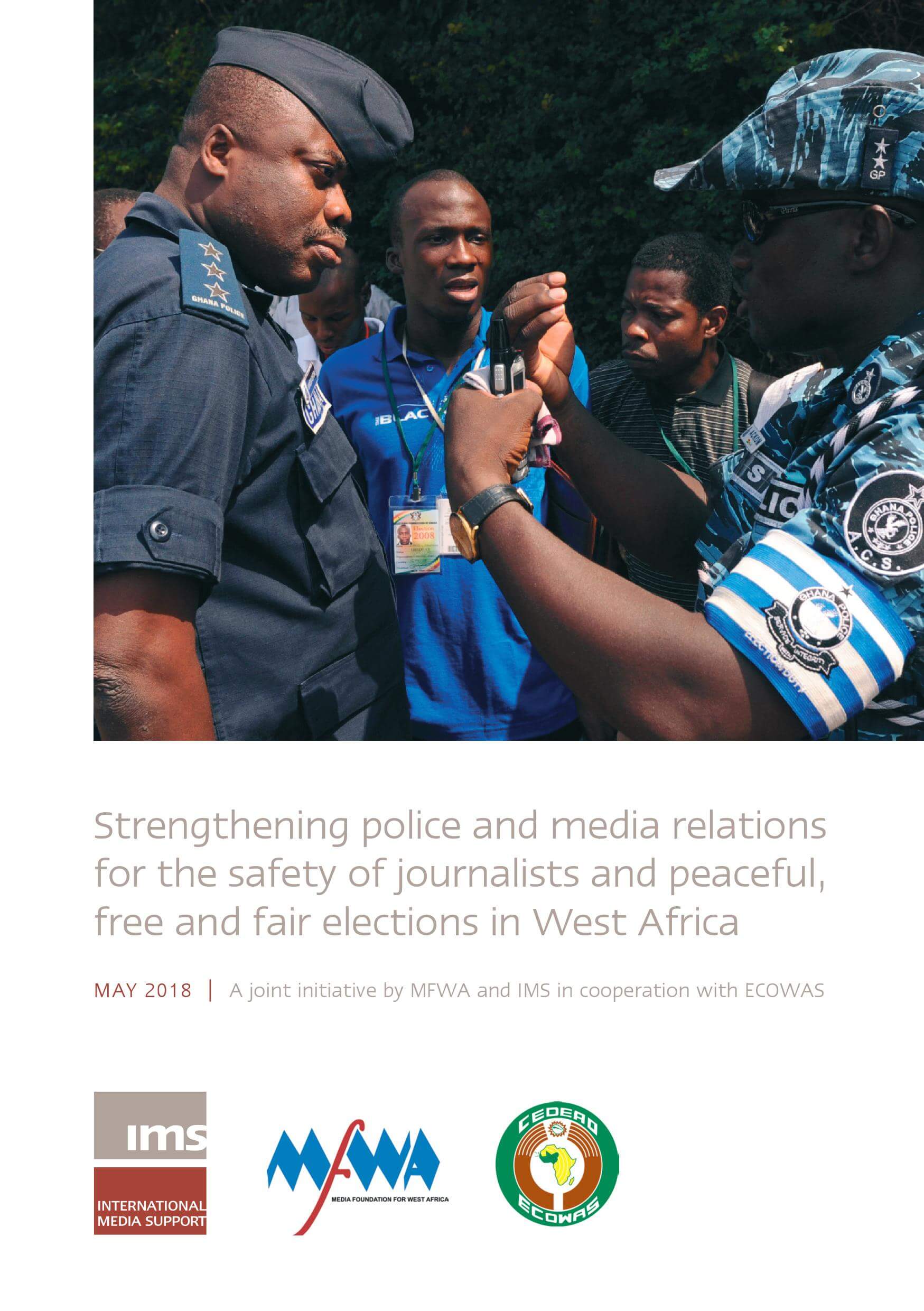 Strengthening media and police relations for the safety of journalists and free and fair elections in West Africa