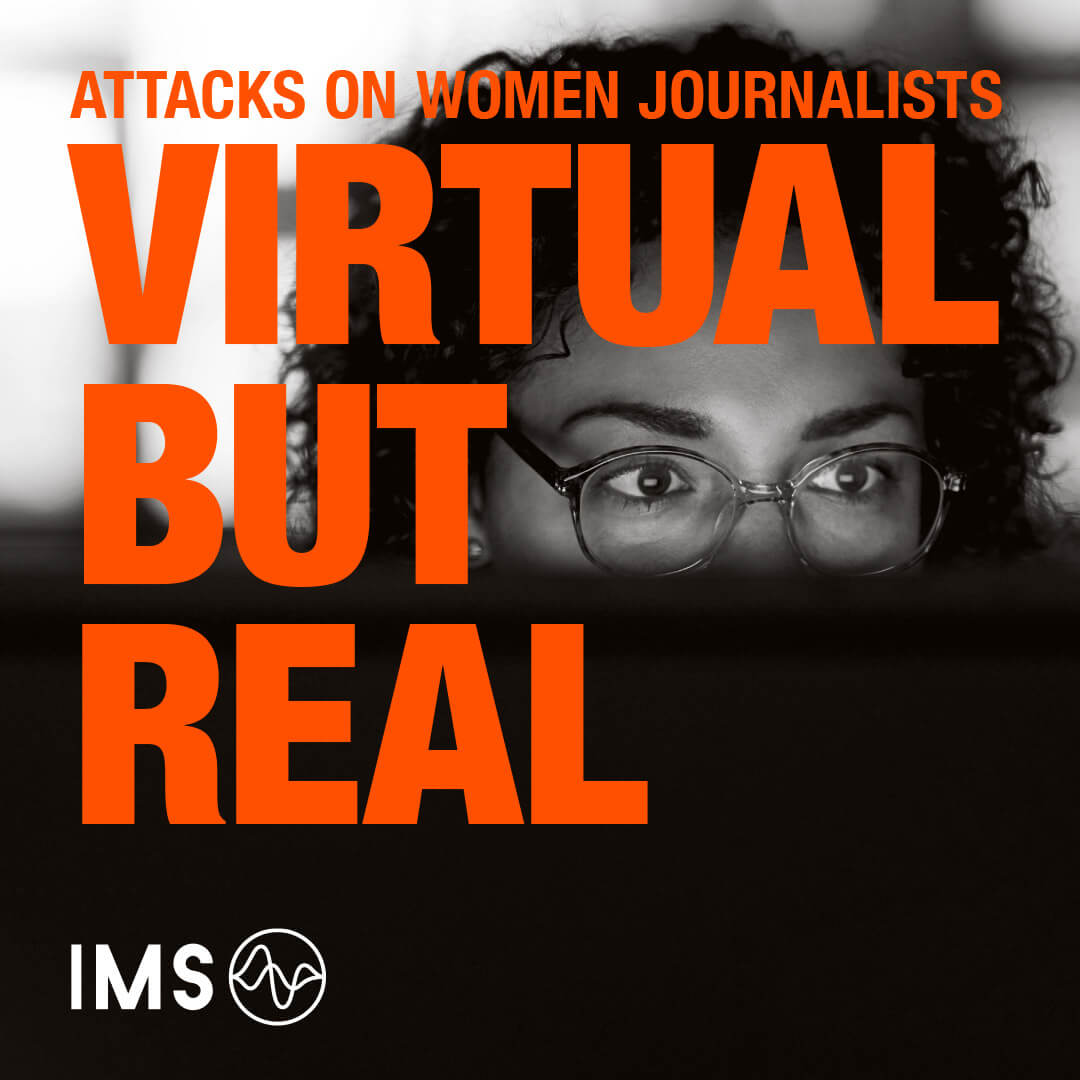 Virtual but real: Online violence against women journalists