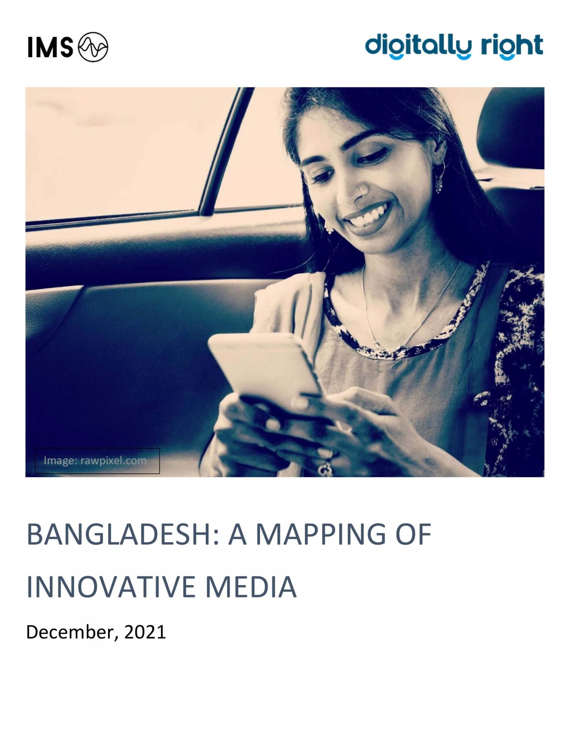 Bangladesh: A mapping of innovative media