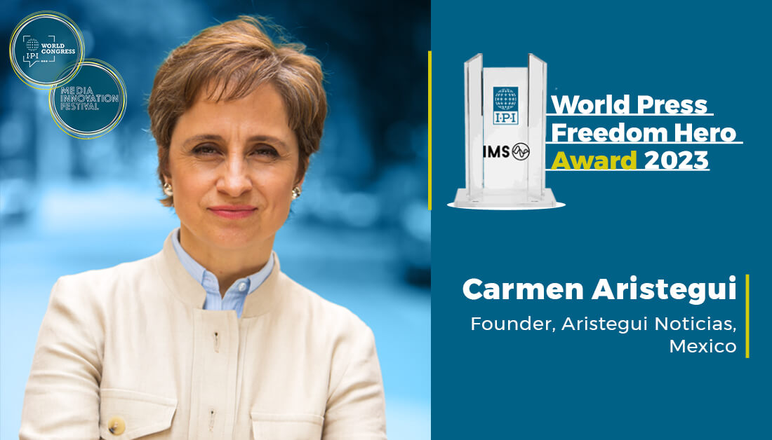 Mexican journalist Carmen Aristegui named 2023 IPI-IMS World Press Freedom Hero