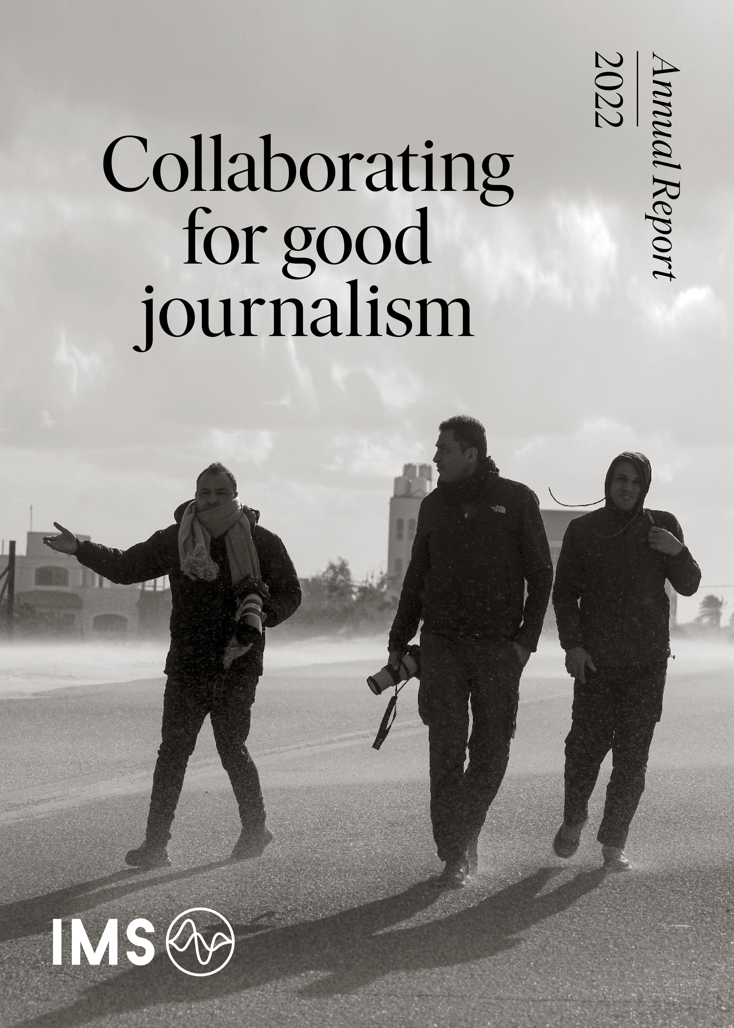 IMS annual report 2022: Collaborating for good journalism