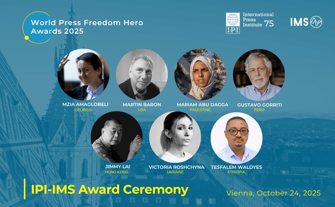 Seven distinguished journalists named recipients of the 2025 IPI-IMS World Press Freedom Hero award