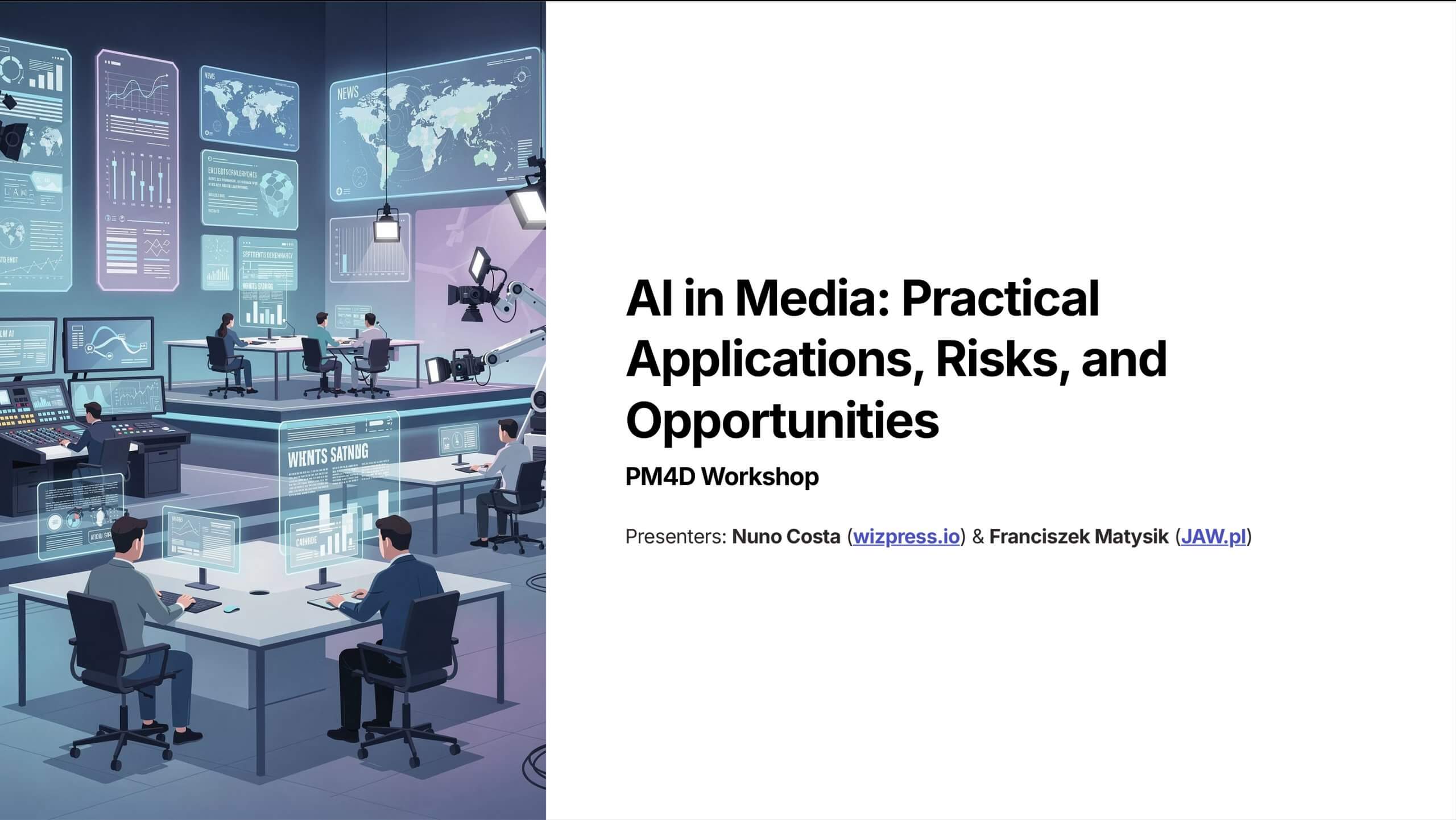 #17_C1 and C2_AI in Media-Practical Applications_15 April 2026-1 ai in media: practical applications, risks and opportunities
